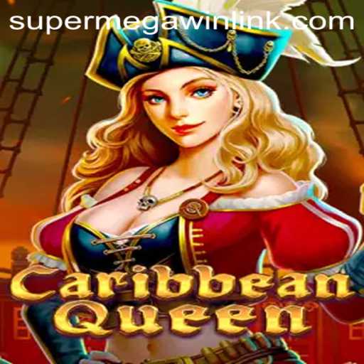 Discover the Thrills of CaribbeanQueen: Super Mega Win Awaits