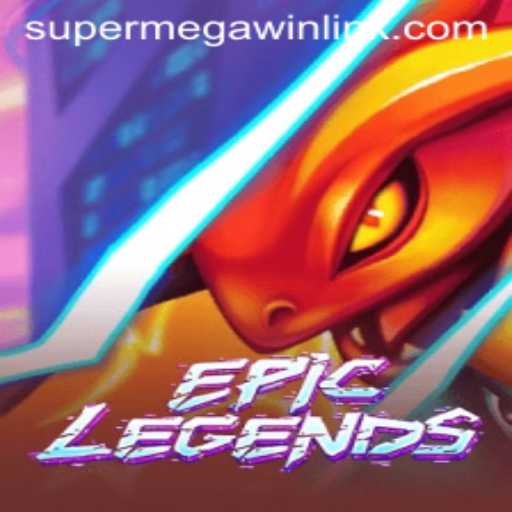 EpicLegends: Unraveling the Strategy Behind the Super Mega Win