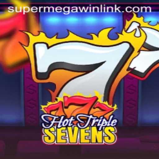 Exploring HotTripleSevens: Achieve a Super Mega Win