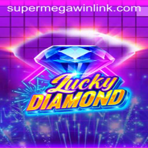 Unveiling LuckyDiamond: Your Guide to Achieving a Super Mega Win