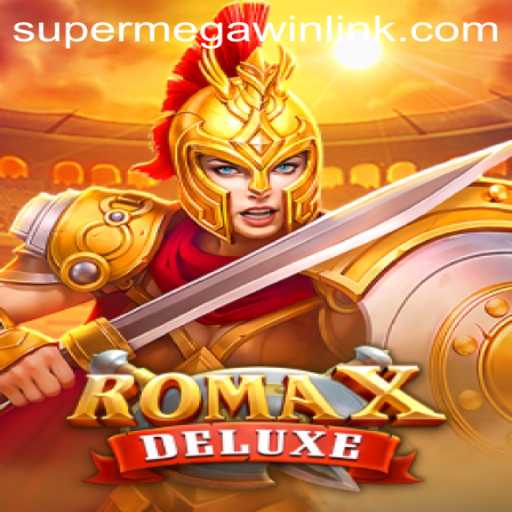 RomaXDeluxe: Unveiling the Secrets of 'Super Mega Win'